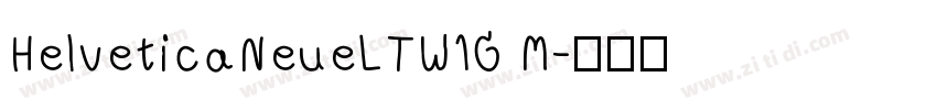 HelveticaNeueLTW1G M字体转换